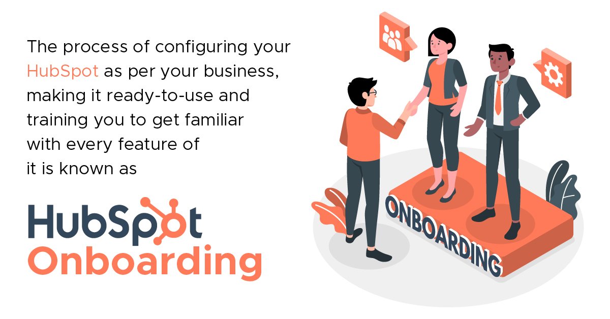 L'Onboarding HubSpot expliqué