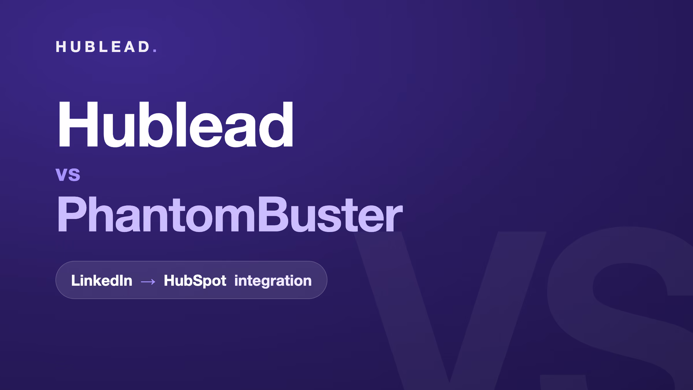 Vergleich: Hublead vs. PhantomBuster (LinkedIn zu HubSpot)