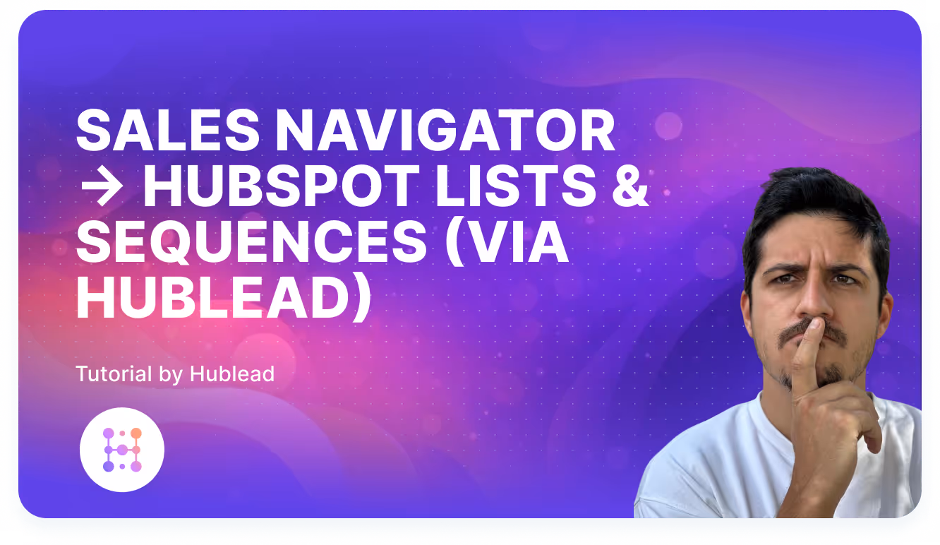 lista de sales navigator a hubspot con hublead