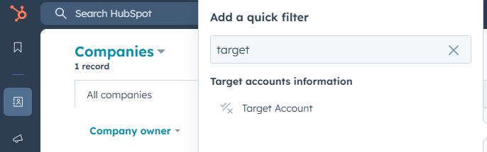 Captura de pantalla del usuario aplicando un filtro para mostrar las cuentas objetivo de HubSpot en la vista de empresa.